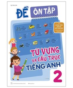 Đề ôn tập Từ vựng và Cấu trúc Tiếng Anh lớp 2 (PDF)